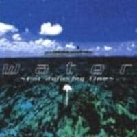 water - for Relaxing Time - 花と太陽と雨と CD「「花と太陽と雨と」イメージ・トラックス Water～for