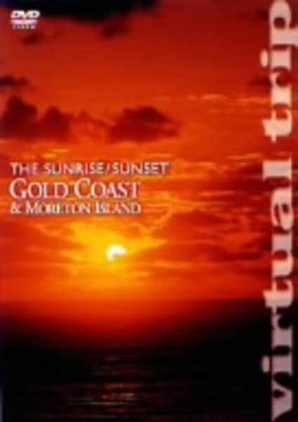 DVD「virtual trip THE SUNRISE SUNSET GOLD COAST MORETON ISLAND」作品詳細 ...