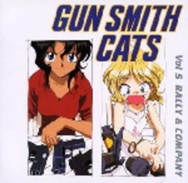 CD「GUNSMITH CATS Vol．5