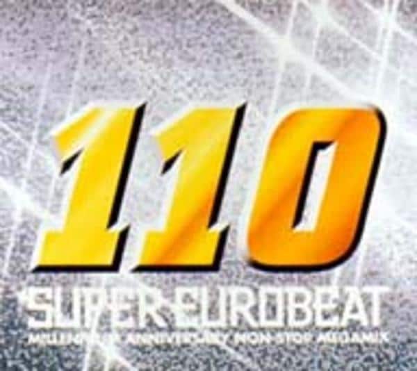 CD「スーパー・ユーロビート VOL．110 ～ミレニアム・アニヴァー