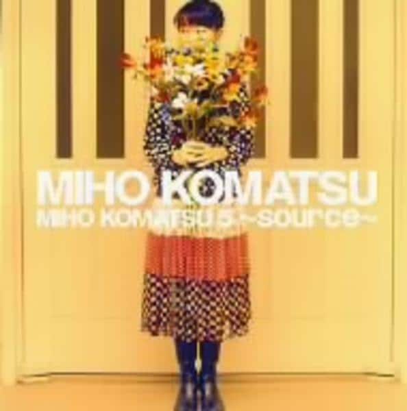 CD「小松未歩5～source～」作品詳細 - GEO Online/ゲオオンライン