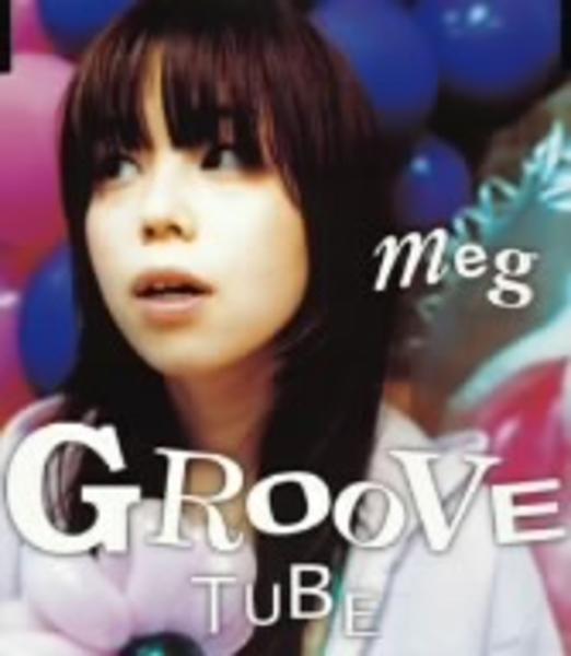 CD「GROOVE TUBE」作品詳細 GEO Online/ゲオオンライン