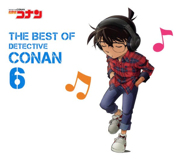 CD「名探偵コナン テーマ曲集6～THE BEST OF