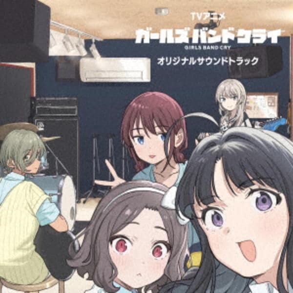 CD「TVアニメ『ガールズバンドクライ』オリジナルサウンドトラック
