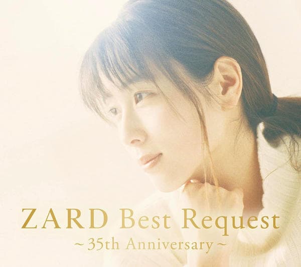 ZARD Best Request 35th 限定版+店舗特典セット CD「『ZARD Best Request ～35th