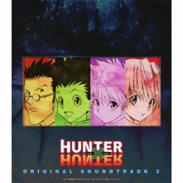 CD「HUNTER×HUNTER オリジナル・サウンドトラック2」作品詳細 GEO Online/ゲオオンライン