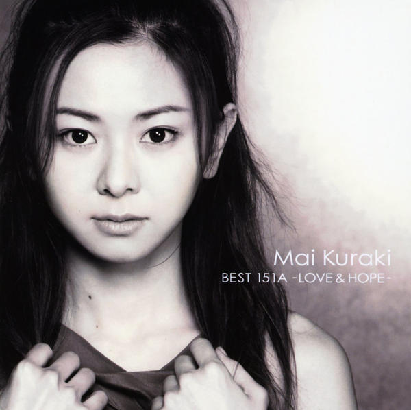 CD「Mai Kuraki BEST 151A－LOVE＆HOPE